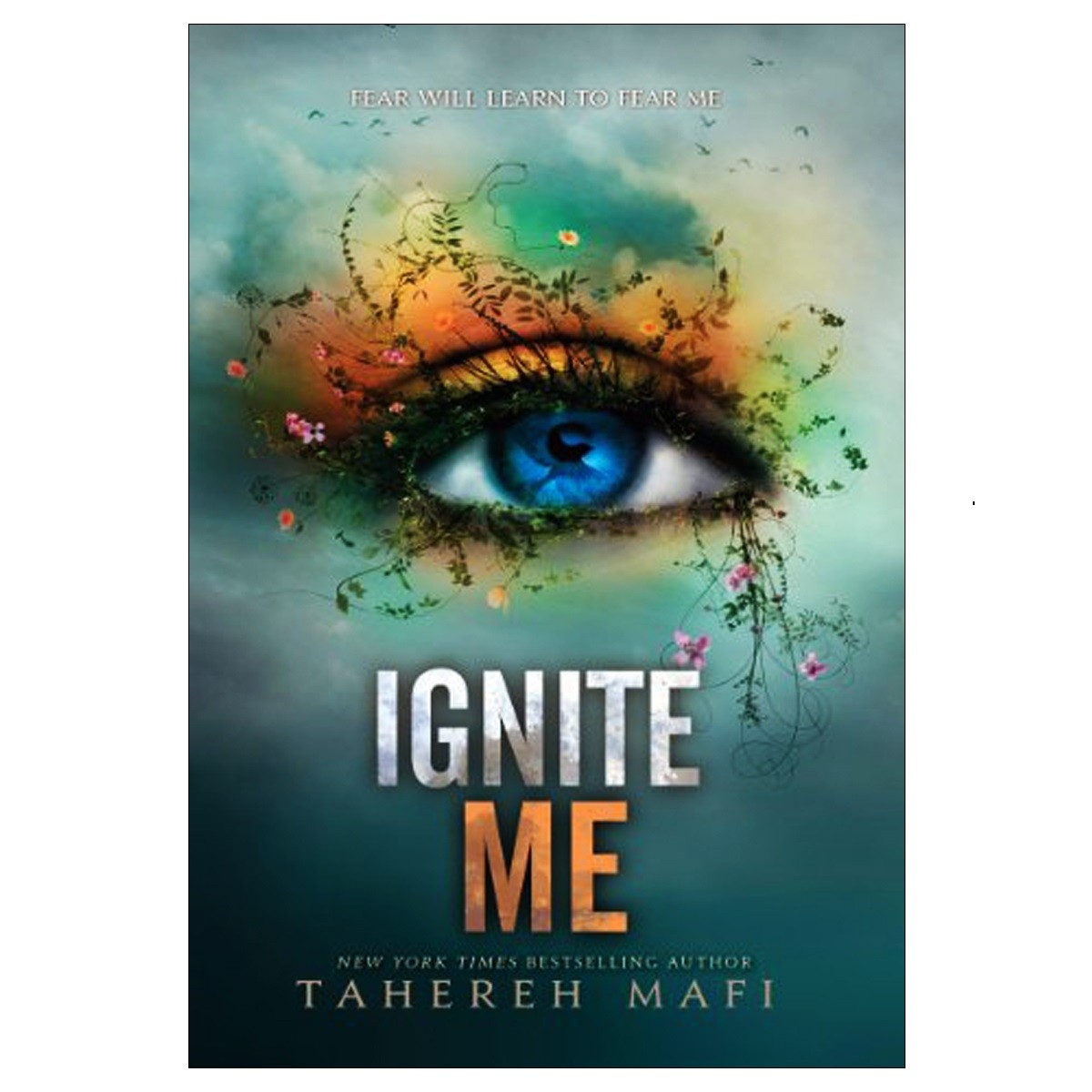 Ignite Me